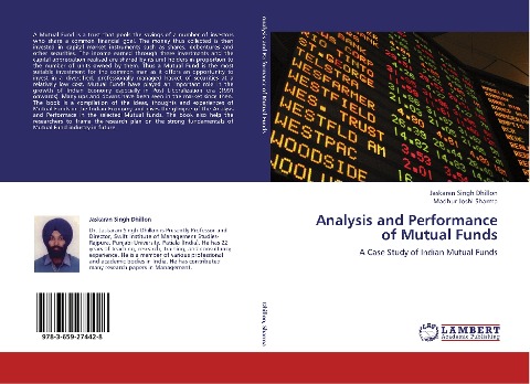 Analysis and Performance of Mutual Funds: A Case Study of Indian Mutual Funds