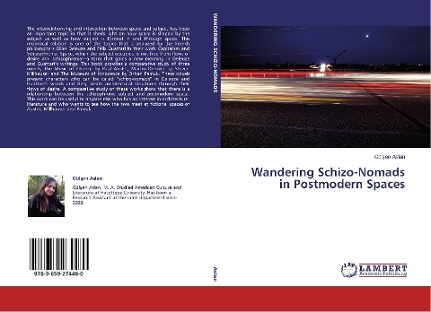 Wandering Schizo-Nomads in Postmodern Spaces