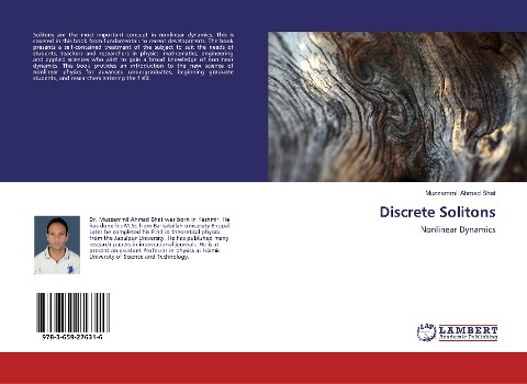 Discrete Solitons: Nonlinear Dynamics