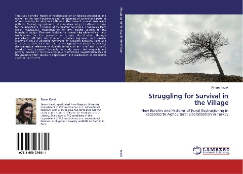 Struggling for Survival in the Village: New Rurality and Patterns of Rural Restructuring  in Response to Agricultural Liberalization in Turkey