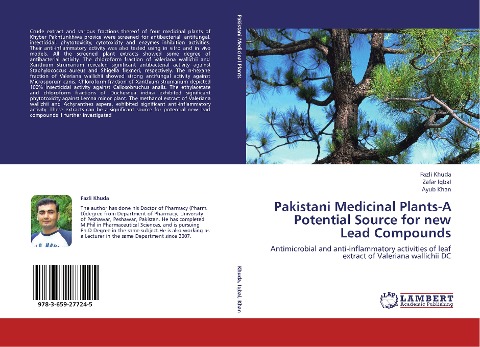 Pakistani Medicinal Plants-A Potential Source for new Lead Compounds: Antimicrobial and anti-inflammatory activities of leaf extract of Valeriana wallichii DC