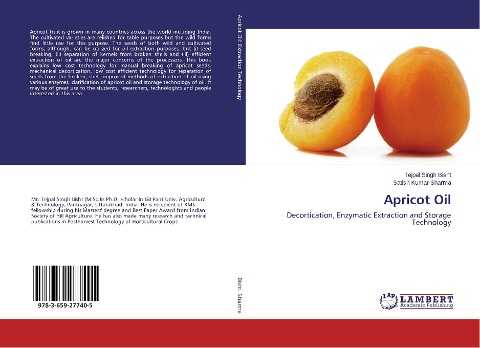 Apricot Oil: Decortication, Enzymatic Extraction and Storage Technology