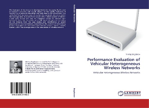 Performance Evaluation of Vehicular Heterogeneous Wireless Networks: Vehicular Heterogeneous Wireless Networks