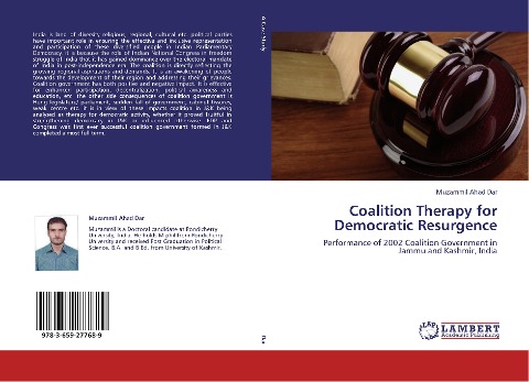 Coalition Therapy for Democratic Resurgence: Performance of 2002 Coalition Government in Jammu and Kashmir, India