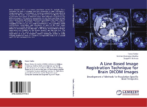 A Line Based Image Registration Technique for Brain DICOM Images: Development of Methods for Population Specific Brain Templates