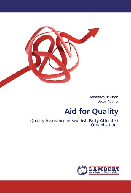 Aid for Quality: Quality Assurance in Swedish Party Affiliated Organizations