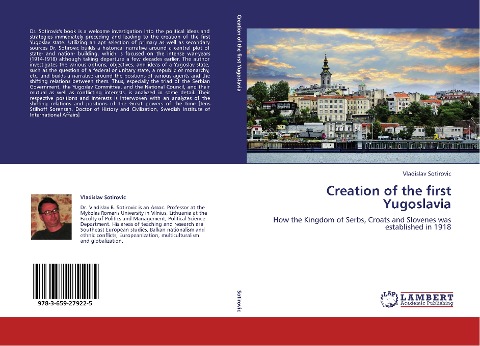 Creation of the first Yugoslavia: How the Kingdom of Serbs, Croats and Slovenes was established in 1918
