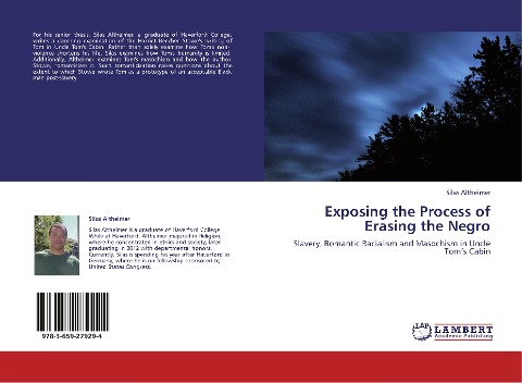 Exposing the Process of Erasing the Negro: Slavery, Romantic Racialism and Masochism in Uncle Toms Cabin