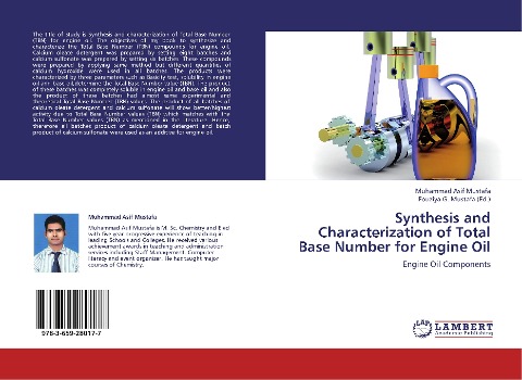 Synthesis and Characterization of Total Base Number for Engine Oil: Engine Oil Components