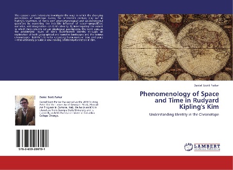 Phenomenology of Space and Time in Rudyard Kiplings Kim: Understanding Identity in the Chronotope