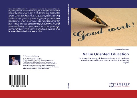 Value Oriented Education: An Analytical study of the attitudes of B.Ed students towards value oriented education in s.k.university region
