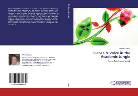 Silence & Voice in the Academic Jungle: Nurse Academics Speak