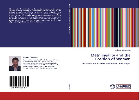 Matrilineality and the Position of Women: the case of the Kunama of Northwestern Ethiopia