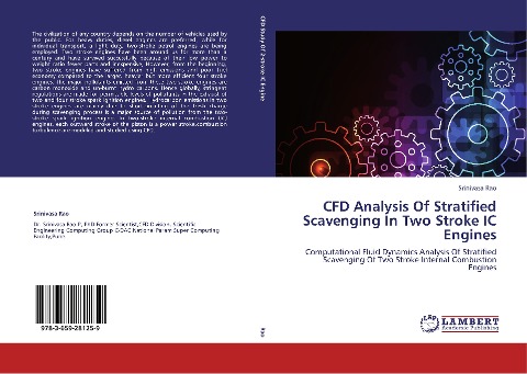 CFD Analysis Of Stratified Scavenging In Two Stroke IC Engines: Computational Fluid Dynamics Analysis Of Stratified Scavenging Of Two Stroke Internal Combustion Engines