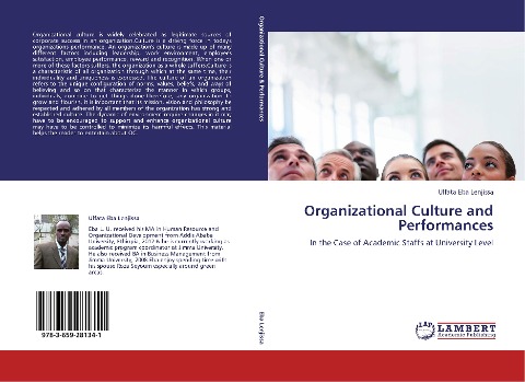 Organizational Culture and Performances: In the Case of Academic Staffs at University Level