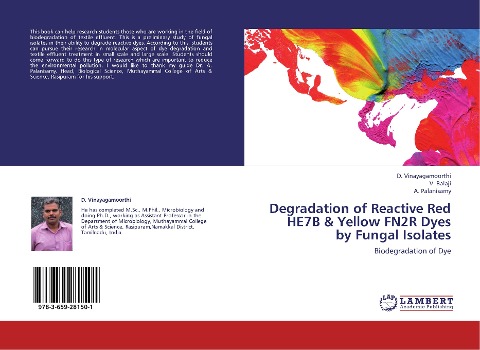 Degradation of Reactive Red HE7B & Yellow FN2R Dyes by Fungal Isolates: Biodegradation of Dye