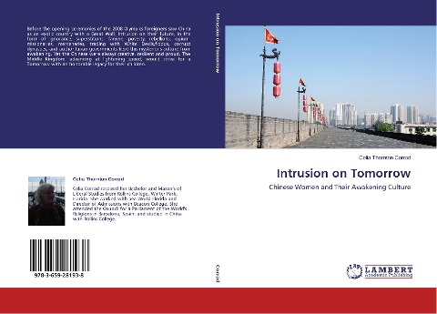 Intrusion on Tomorrow: Chinese Women and Their Awakening Culture