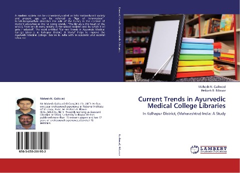 Current Trends in Ayurvedic Medical College Libraries: In Kolhapur District, (Maharashtra) India: A Study