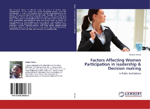 Factors Affecting Women Participation in leadership & Decision making: In Public Institutions