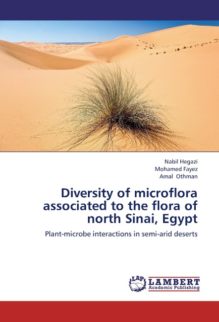 Diversity of microflora associated to the flora of north Sinai, Egypt: Plant-microbe interactions in semi-arid deserts