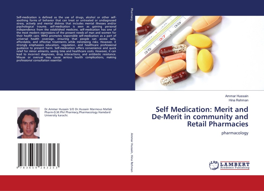 Self Medication: Merit and De-Merit in community and Retail Pharmacies: pharmacology