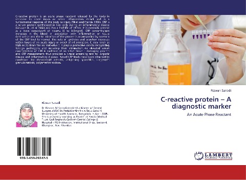 C-reactive protein - A diagnostic marker: An Acute Phase Reactant
