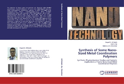 Synthesis of Some Nano-Sized Metal Coordination Polymers: Synthesis, Physicochemical Studies and Catalytic Applications of Some Nano-Sized Metal Coordination Polymers