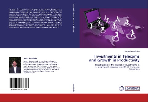 Investments in Telecoms and Growth in Productivity: Investigation of the Impact of Investments In Telecoms on Economic Growth of Transition Economies