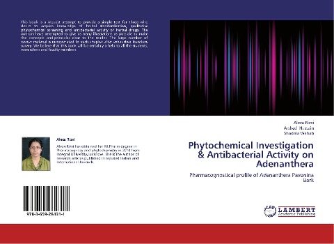 Phytochemical Investigation & Antibacterial Activity on Adenanthera: Pharmacognostical profile of Adenanthera Pavonina Bark