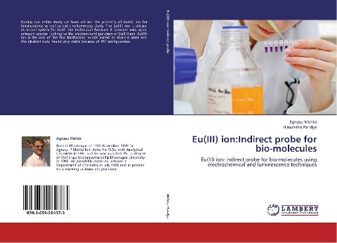 Eu(III) ion:Indirect probe for bio-molecules: Eu(III) ion: indirect probe for bio-molecules using electrochemical and luminescence techniques