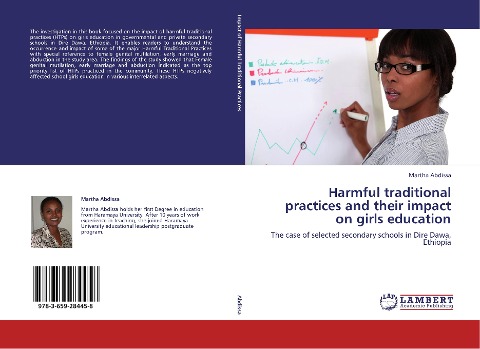 Harmful traditional practices and their impact on girls education: The case of selected secondary schools in Dire Dawa, Ethiopia