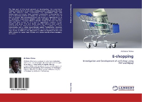 E-shopping: Investigation and Development of an E-shop Using PHP and MySql