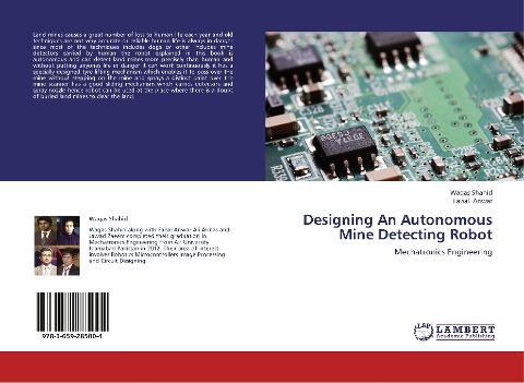 Designing An Autonomous Mine Detecting Robot: Mechatronics Engineering