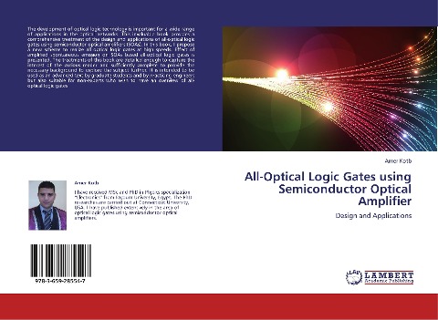All-Optical Logic Gates using Semiconductor Optical Amplifier: Design and Applications