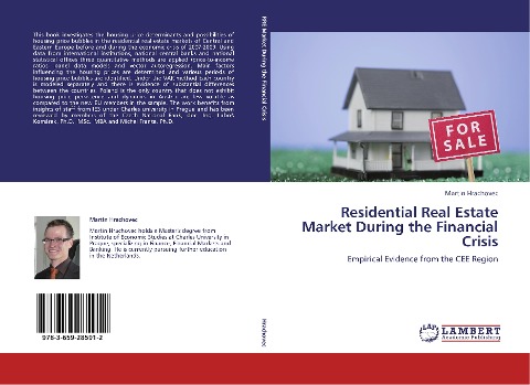 Residential Real Estate Market During the Financial Crisis: Empirical Evidence from the CEE Region