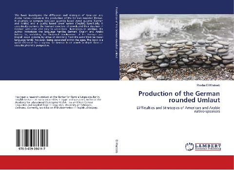 Production of the German rounded Umlaut: Difficulties and Strategies of American and Arabic native-speakers