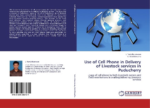Use of Cell Phone in Delivery of Livestock services  in Puducherry: Usage of cell phone by both Livestock owners and Field veterinarians in availing/delivering Livestock services
