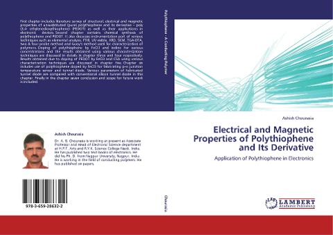 Electrical and Magnetic Properties of Polythiophene and Its Derivative: Application of Polythiophene in Electronics