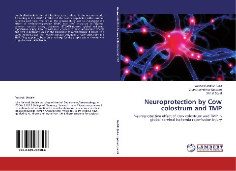 Neuroprotection by Cow colostrum and TMP: Neuroprotective effect of cow colostrum and TMP in global cerebral ischemia reperfusion injury
