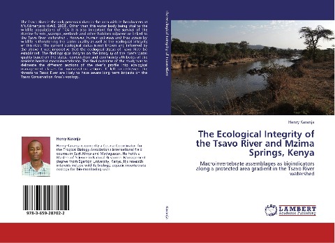 The Ecological Integrity of the Tsavo River and Mzima Springs, Kenya: Macroinvertebrate assemblages as bioindicators along a protected area gradient in the Tsavo River watershed