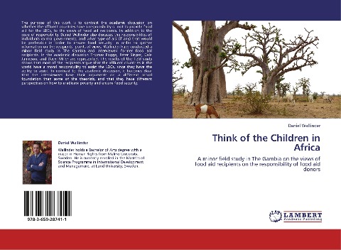 Think of the Children in Africa: A minor field study in The Gambia on the views of food aid recipients on the responsibility of food aid donors
