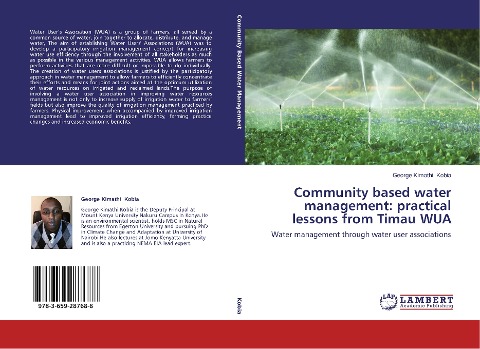 Community based water management: practical lessons from Timau WUA: Water management through water user associations