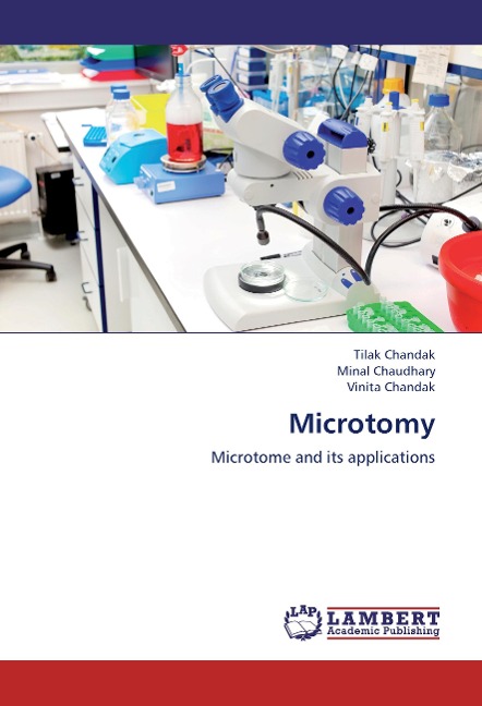Microtomy: Microtome and its applications