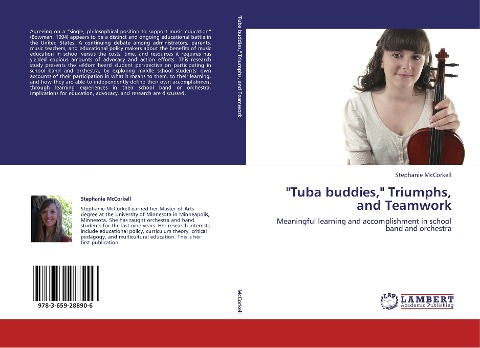 Tuba buddies, Triumphs, and Teamwork: Meaningful learning and accomplishment in school band and orchestra