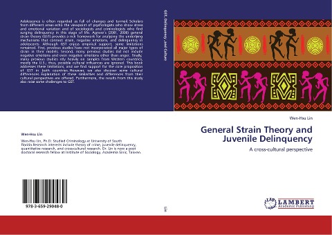 General Strain Theory and Juvenile Delinquency: A cross-cultural perspective
