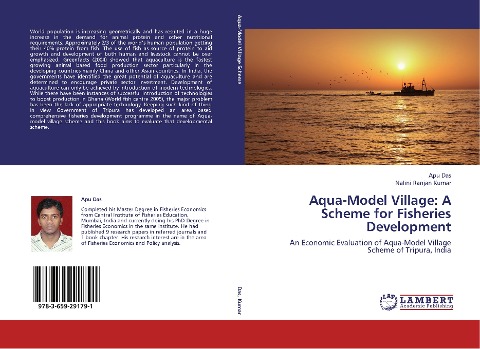 Aqua-Model Village: A Scheme for Fisheries Development: An Economic Evaluation of Aqua-Model Village Scheme of Tripura, India