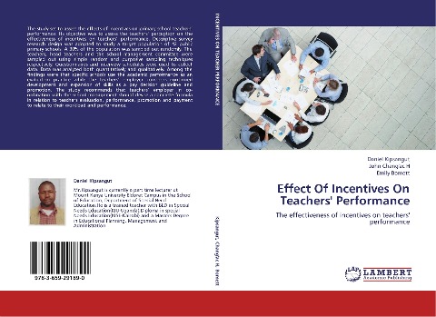 Effect Of Incentives On Teachers Performance: The effectiveness of incentives on teachers  performance
