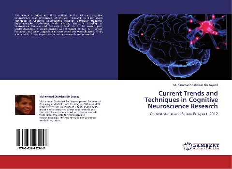 Current Trends and Techniques in Cognitive Neuroscience Research: Current status and Future Prospect: 2012