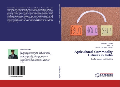 Agricultural Commodity Futures in India: Performance and Policies
