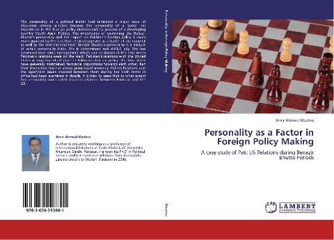 Personality as a Factor in Foreign Policy Making: A case study of Pak: US Relations during Benazir Bhutto Periods